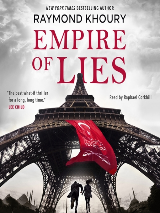 Title details for Empire of Lies by Raymond Khoury - Available